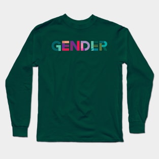 DISAPPEARING GENDER Long Sleeve T-Shirt